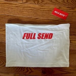 Full Send tube top